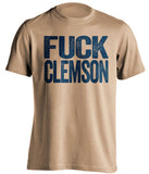 fuck clemson notre dame fan old gold shirt uncensored