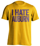 i hate auburn lsu fan gold tshirt