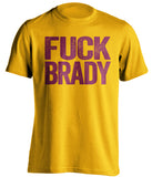 fuck brady washington redskins gold shirt uncensored