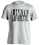 i hate lafayette white and brown tshirt