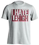 i hate leigh white and maroon tshirt