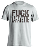 fuck lafayette lehigh fan white shirt uncensored