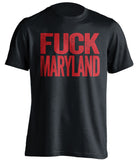 fuck maryland terps ncsu state wolfpack black tshirt uncensored