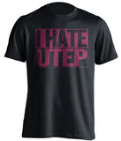 i hate utep black and red tshirt