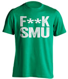 fuck smu mustangs north texas unt mean green tshirt censored