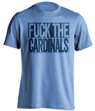 fuck the cardinals blue and navy tshirt uncensored