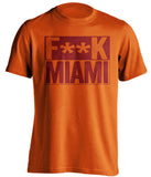 fuck miami censored orange shirt for hokies fans