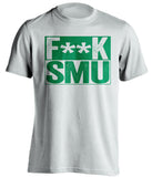 fuck smu mustangs north texas unt mean white shirt censored