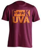 fuck uva maroon and orange tshirt censored