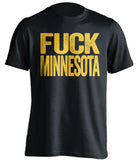 fuck minnesota iowa hawkeyes black tshirt uncensored