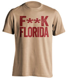 fuck florida fsu state seminoles oldgold tshirt censored