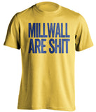 millwall are shit leeds united fan yellow shirt